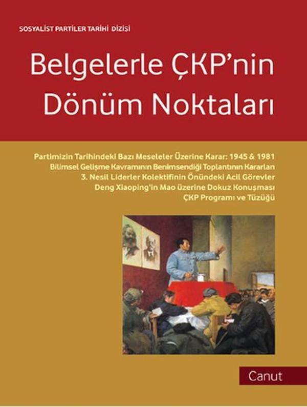 Belgelerle ÇKP'nin Dönüm Noktaları - Canut Yayınevi - Image 1