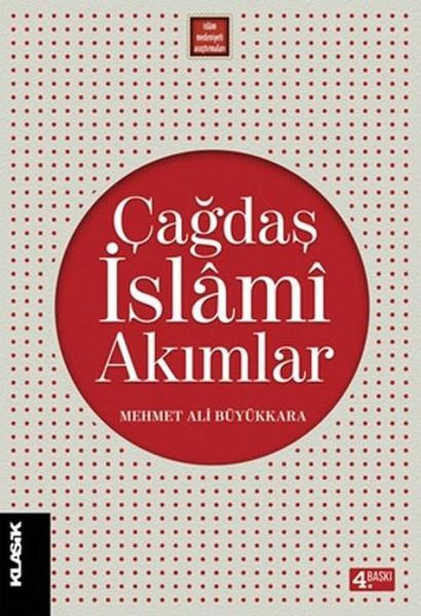 Çağdaş İslami Akımlar - Klasik Yayınları - Image 1