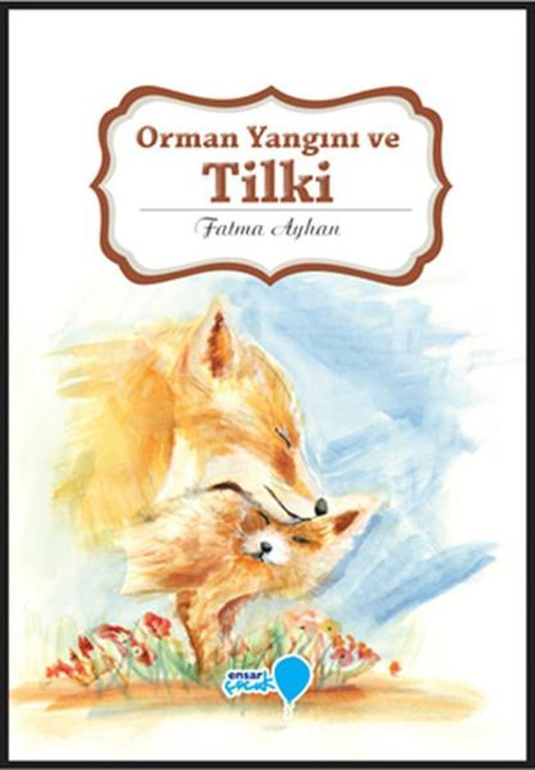 Orman Yangını ve Tilki - Ensar Neşriyat - Image 1