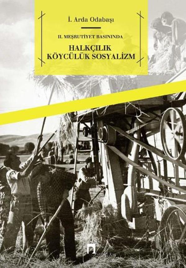 2. Meşrutiyet Basınında Halkçılık Köycülük Sosyalizm - Dergah Yayınları - Image 1