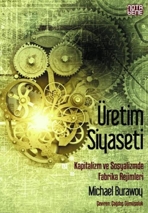 Üretim Siyaseti - Nota Bene Yayınları - Image 1