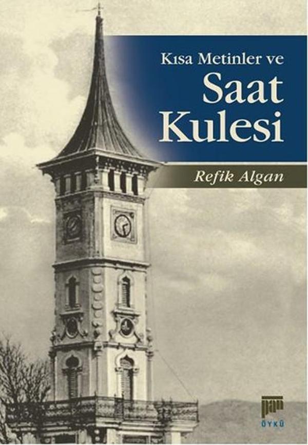 Kısa Metinler ve Saat Kulesi - Pan Yayıncılık - Image 1