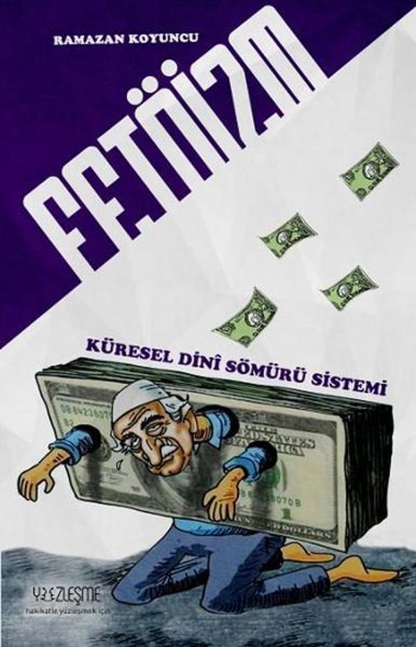 Fetoizm - Küresel Dini Sömürü Sistemi - Yüzleşme - Image 1