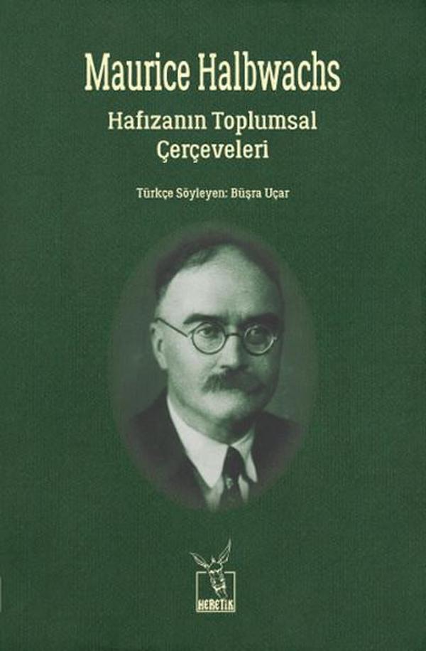 Hafızanın Toplumsal Çerçeveleri - Heretik Yayıncılık - Image 1