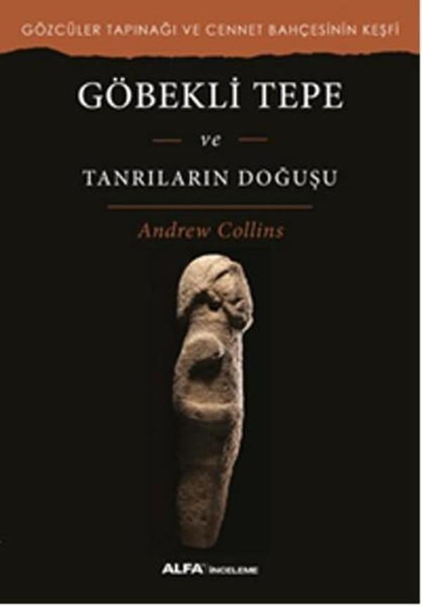 Göbekli Tepe - Tanrıların Doğuşu - Alfa Yayıncılık - Image 1