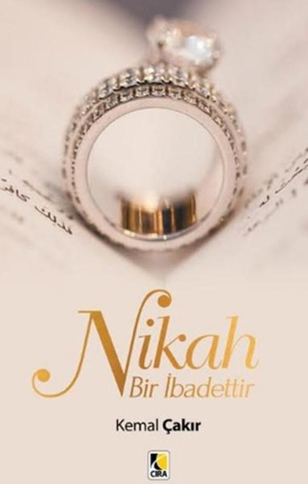 Nikah Bir İbadettir - Çıra Yayınları - Image 1