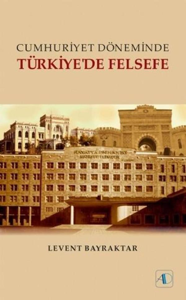 Cumhuriyet Döneminde Türkiye'de Felsefe - Aktif Düşünce Yayıncılık - Image 1