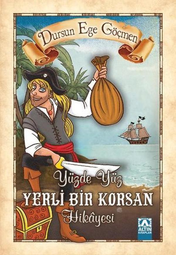 Yüzde Yüz Yerli Bir Korsan Hikayesi - Altın Kitaplar - Image 1