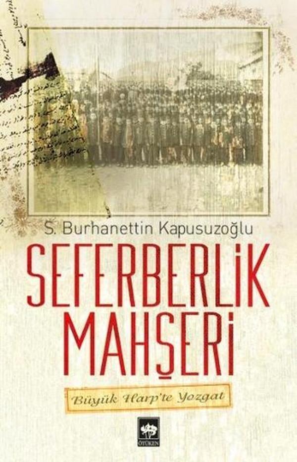 Seferberlik Mahşeri - Ötüken Neşriyat - Image 1