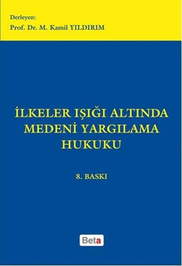 İlkeler Işığı Altında Medeni Yargılama Hukuku - Beta Yayınları - Image 1