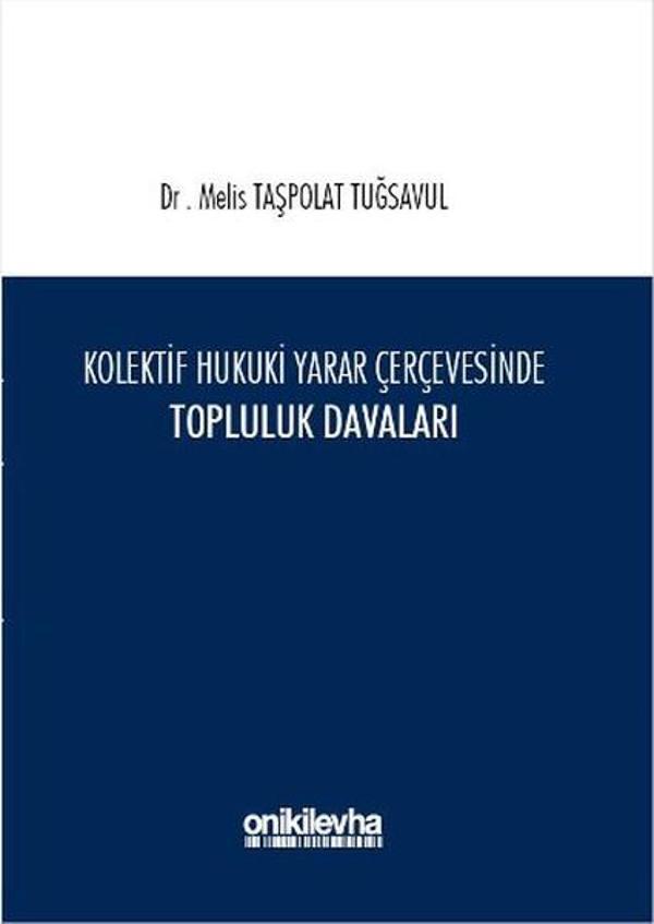 Kolektif Hukuki Yarar Çerçevesinde Topluluk Davaları - On İki Levha Yayıncılık - Image 1