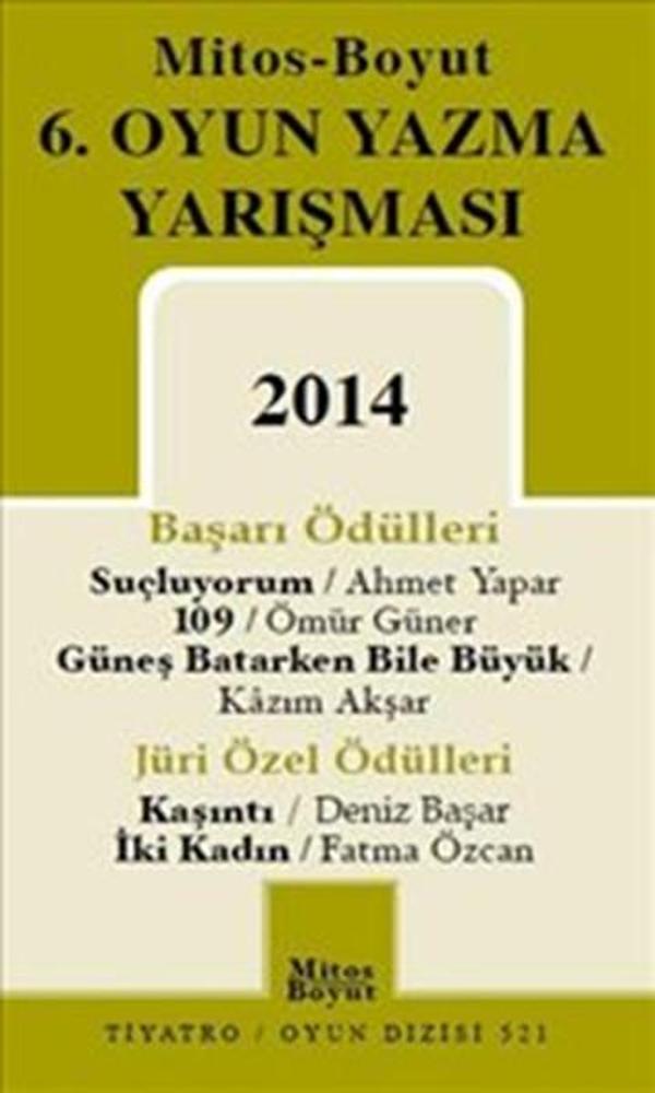 6. Oyun Yazma Yarışması 2014 - Mitos Boyut Yayınları - Image 1