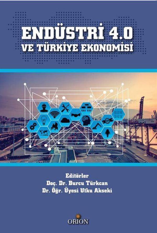 Endüstri 4.0 ve Türkiye Ekonomisi - Orion Kitabevi - Image 1