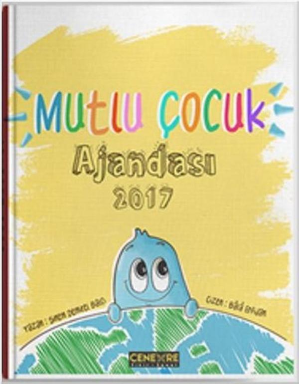 Mutlu Çocuk Ajandası 2017 - Cenevre Fikir Sanat - Image 1