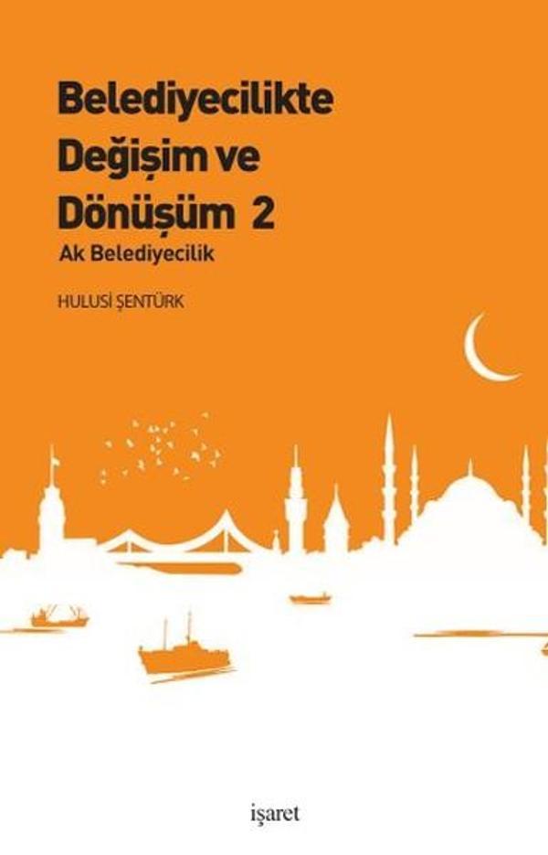Belediyecilikte Değişim ve Dönüşüm 2 - İşaret Yayınları - Image 1