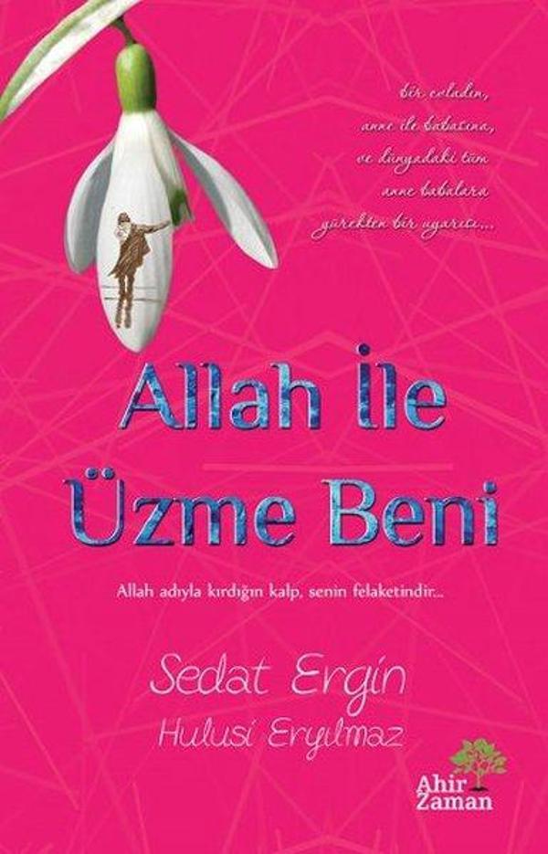 Allah ile Üzme Beni - Ahir Zaman - Image 1