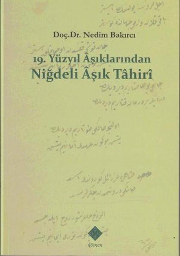 19. Yüzyıl Aşıklarından Niğdeli Aşık Tahiri - Kömen Yayınları - Image 1