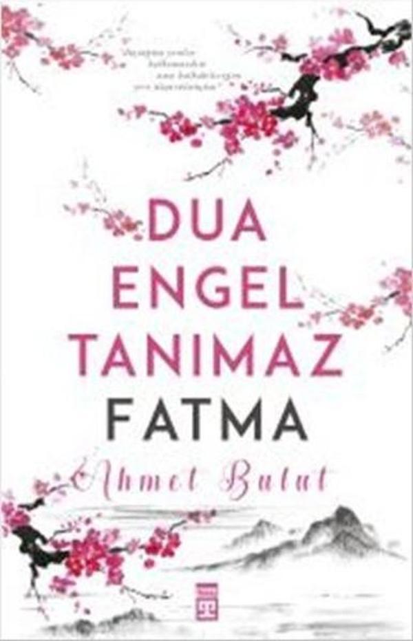 Dua Engel Tanımaz Fatma - Timaş Yayınları - Image 1