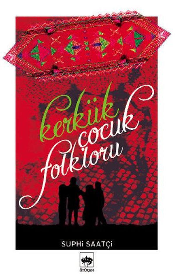 Kerkük Çocuk Folkloru - Ötüken Neşriyat - Image 1