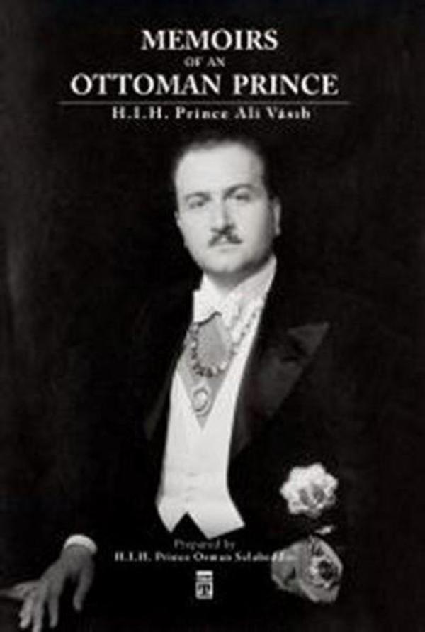 Memoirs Of An Ottoman Prince - Timaş Yayınları - Image 1