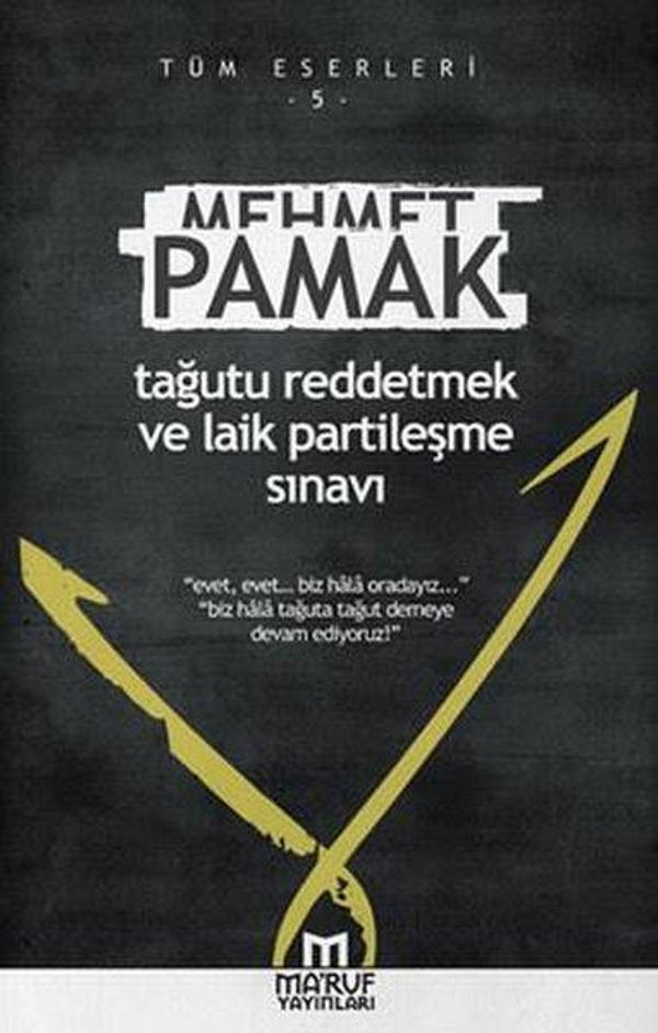 Tağutu Reddetmek Ve Laik Partileşme Sınavı - Ma'ruf - Image 1