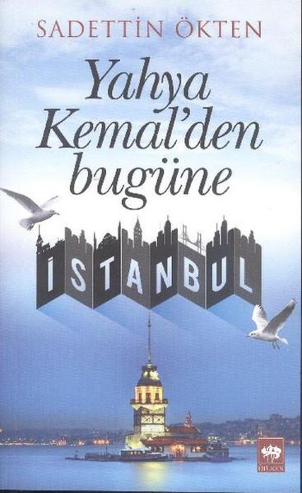 Yahya Kemal'den Bugüne İstanbul - Ötüken Neşriyat - Image 1