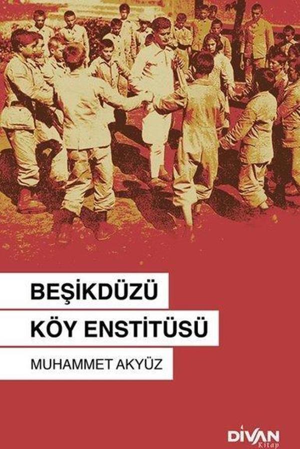 Beşikdüzü Köy Enstitüsü - Divan Kitap - Image 1