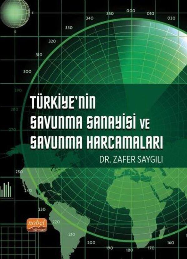 Türkiye'nin Savunma Sanayisi ve Savunma Harcamaları - Nobel Bilimsel Eserler - Image 1