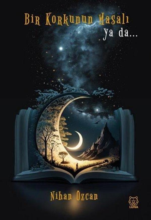 Bir Korkunun Masalı ya da… - Luna Yayınları - Image 1
