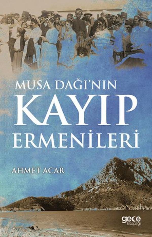 Musa Dağı'nın Kayıp Ermenileri - Gece Kitaplığı - Image 1