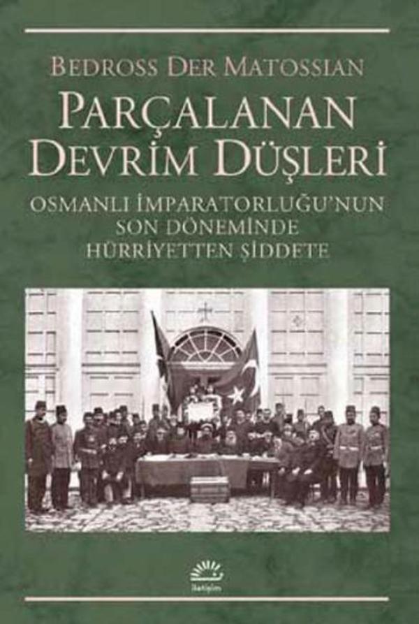 Parçalanan Devrim Düşleri - İletişim Yayınları - Image 1