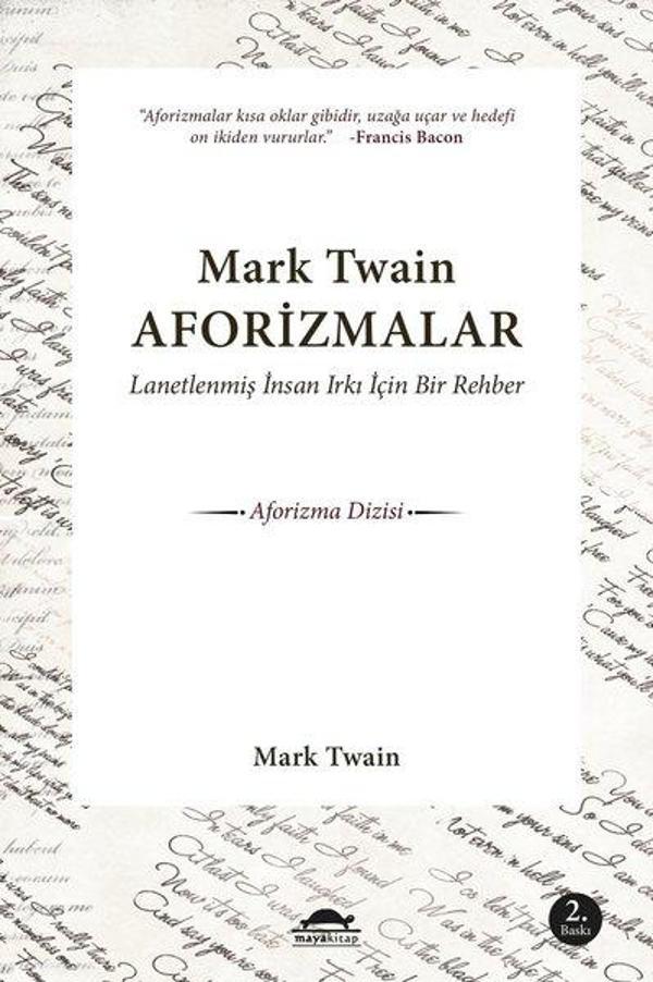 Mark Twain Aforizmalar-Lanetlenmiş İnsan Irkı İçin Bir Rehber - Maya Kitap - Image 1