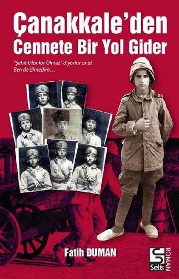 Çanakkale'den Cennete Bir Yol Gider - Selis Kitaplar - Image 1