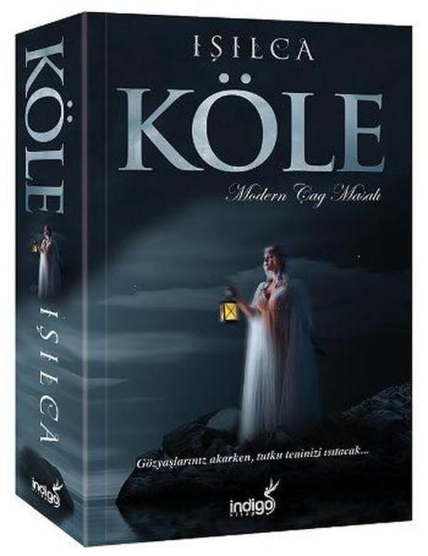 Köle-Modern Çağ Masalı - İndigo Kitap Yayınevi - Image 1