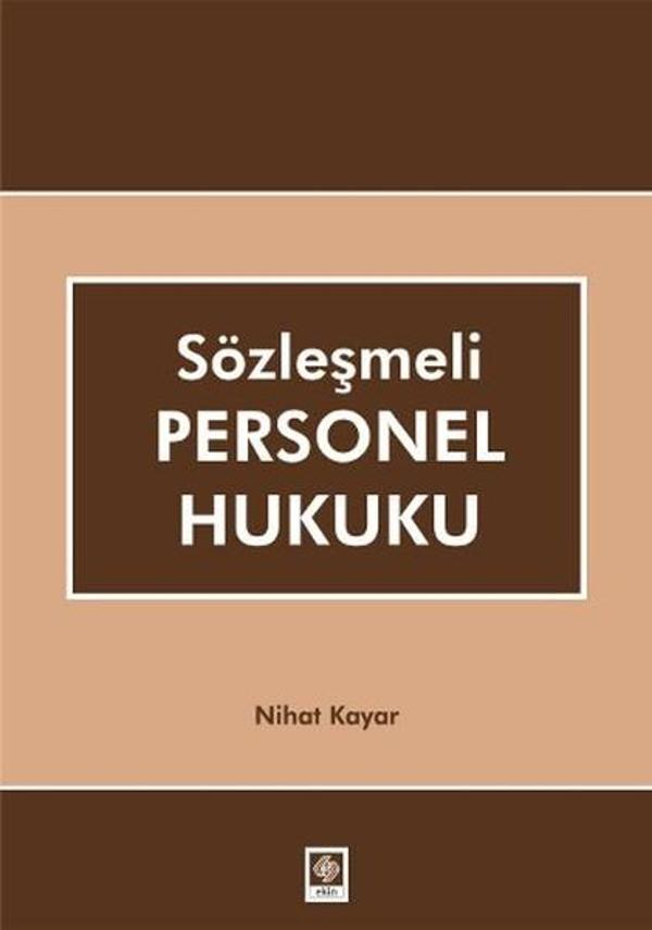 Sözleşmeli Personel Hukuku - Ekin Basım Yayın - Image 1
