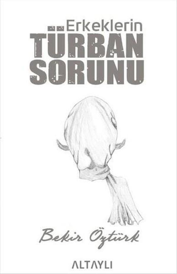 Erkeklerin Türban Sorunu - Altaylı - Image 1