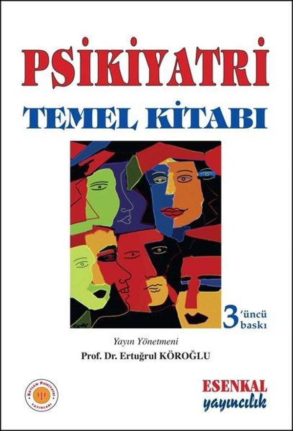 Psikiyatri Temel Kitabı - Esenkal Yayıncılık - Image 1
