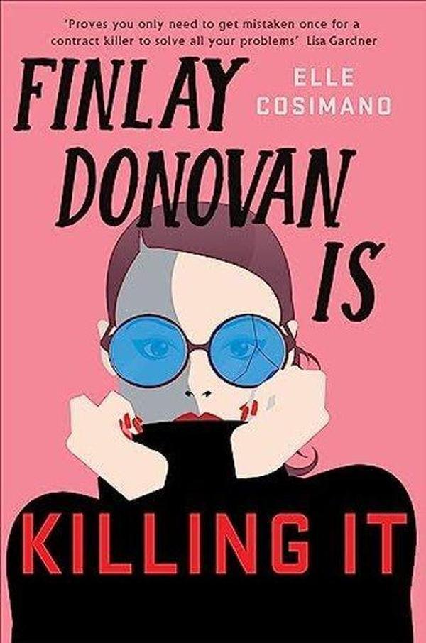 Finlay Donovan Is Killing It (Finlay Donovan Series) - Headline Book Publishing - Image 1
