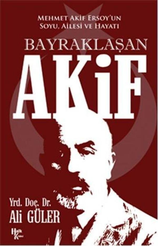 Bayraklaşan Akif - Halk Kitabevi Yayınevi - Image 1