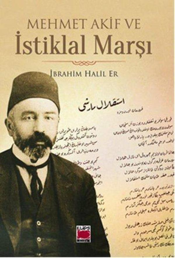 Mehmet Akif ve İstiklal Marşı - Elips Kitapları - Image 1