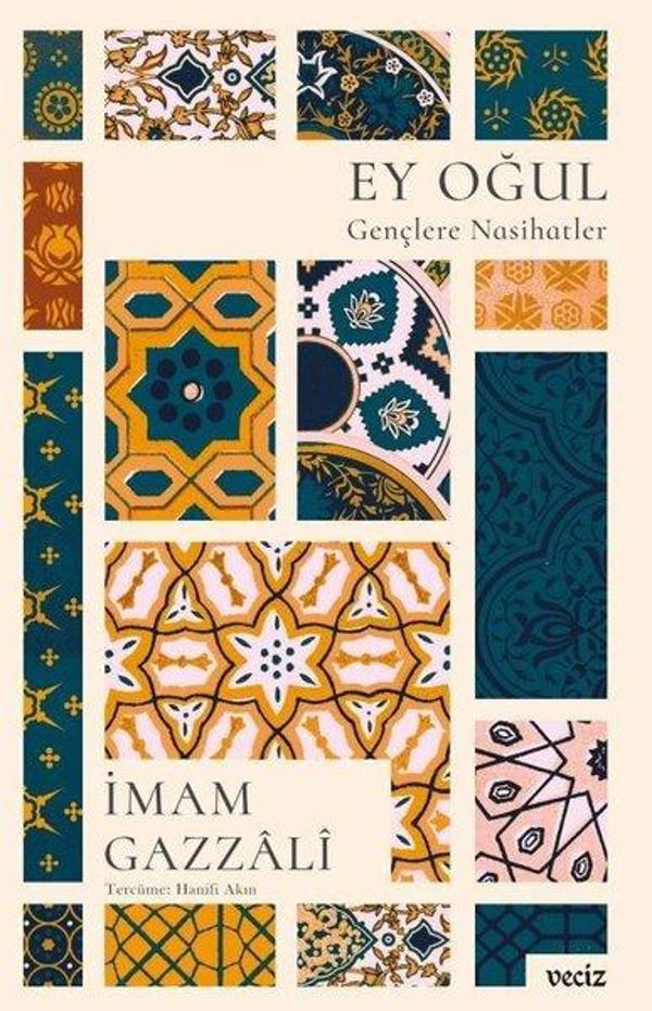 Ey Oğul Gençlere Nasihatler - Veciz Yayınları - Image 1