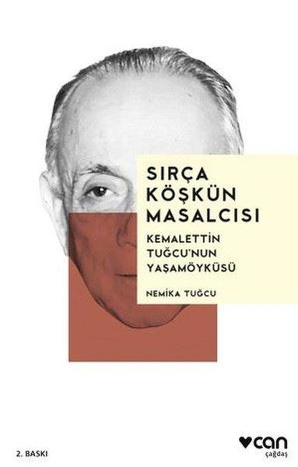 Sırça Köşkün Masalcısı: Kemalettin Tuğcu'nun Yaşamöyküsü - Can Yayınları - Image 1