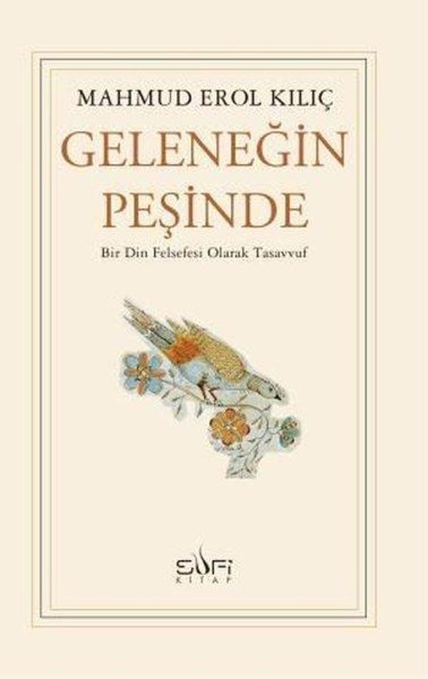 Geleneğin Peşinde - Bir Din Felsefesi Olarak Tasavvuf - Sufi Kitap - Image 1