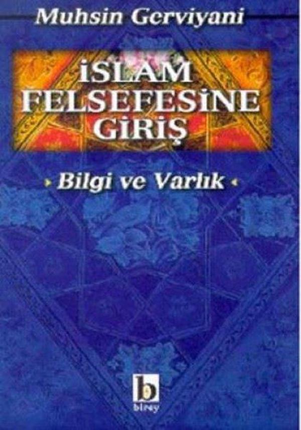 İslam Felsefesine Giriş (Bilgi ve Varlık) - Birey Yayıncılık - Image 1