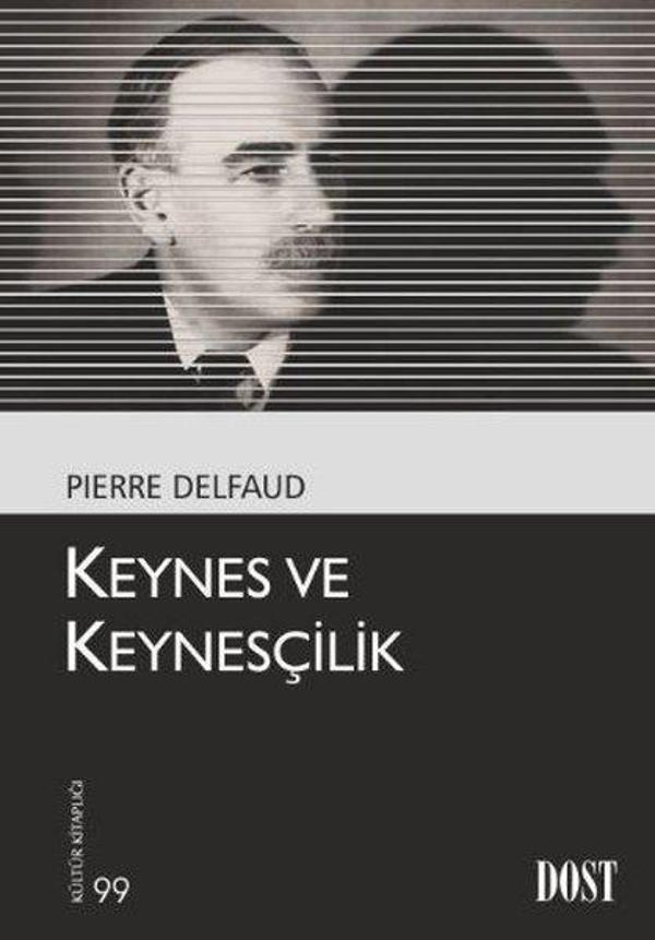 Keynes ve Keynesçilik - Dost Kitabevi - Image 1