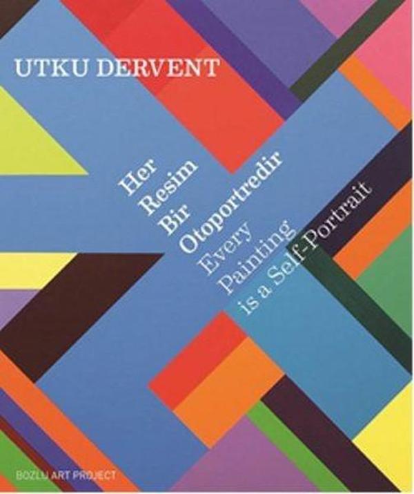 Her Resim Bir Otoportredir - Bozlu Art Project - Image 1