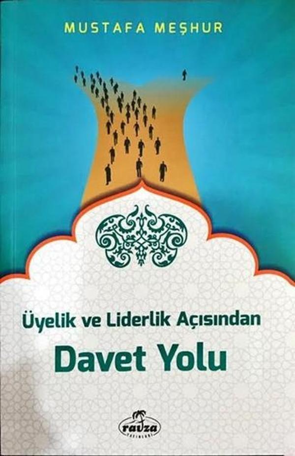 Üyelik ve Liderlik Açısından Davet Yolu - Ravza Yayınları - Image 1