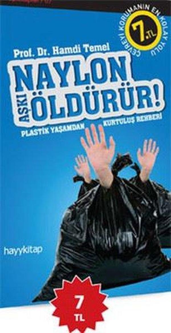 Naylon Aşkı Öldürür! - Hayykitap - Image 1