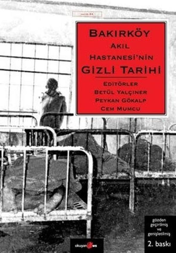 Bakırköy Akıl Hastanesi'nin Gizli Tarihi - Okuyan Us Yayınları - Image 1