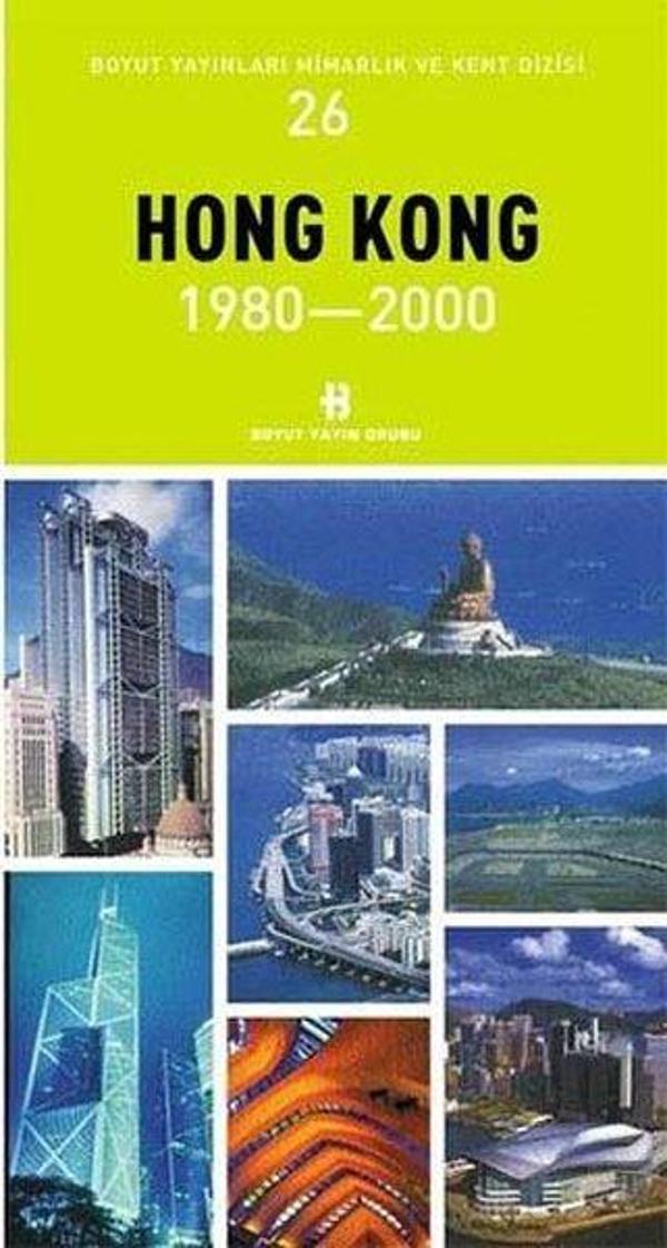Hong Kong 1980-2000 Mimarlık ve Kent Dizisi 26 - Boyut Yayın Grubu - Image 1